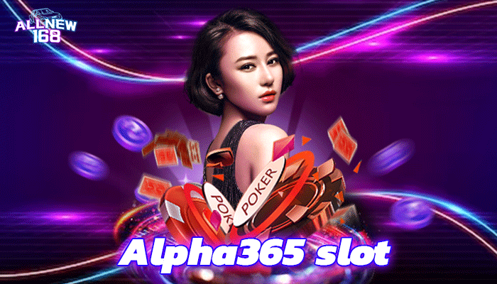 Alpha365-slot