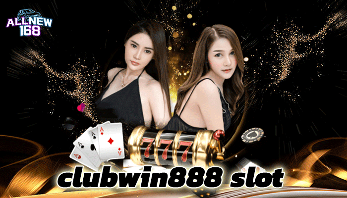 clubwin888-slot